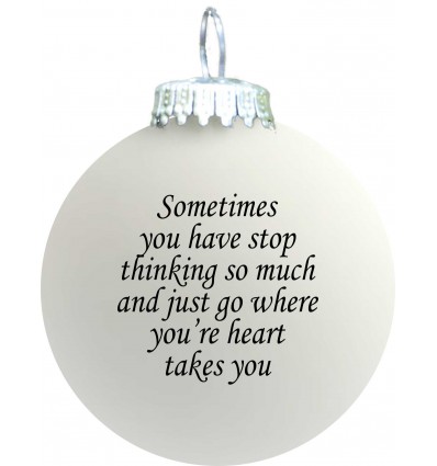Citatkugle 125 - Sometimes you have stop thinking