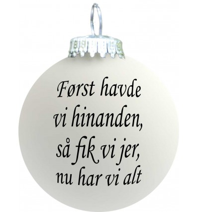Citatkugle 135 - Først havde vi hinanden