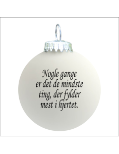 Citat-julekugle - 101 - Nogle gange er
