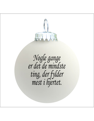 Citat-julekugle - 101 - Nogle gange er