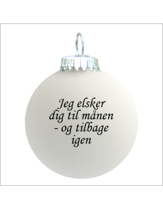Citat-julekugle - 115 - jeg elsker dig