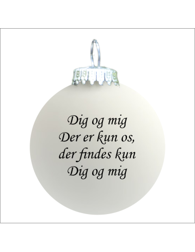 Citat-julekugle - 117 - Dig og mig der