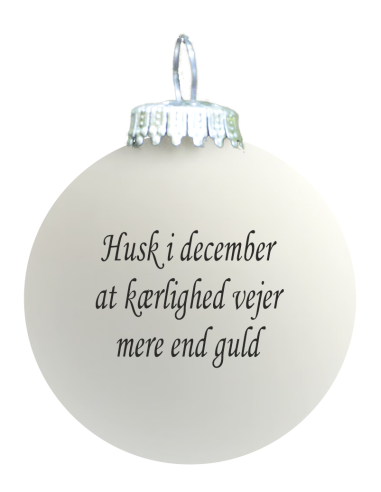 Citat-julekugle - 119 - Husk i december