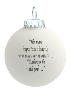 Citat-julekugle - 129 - The most important thing